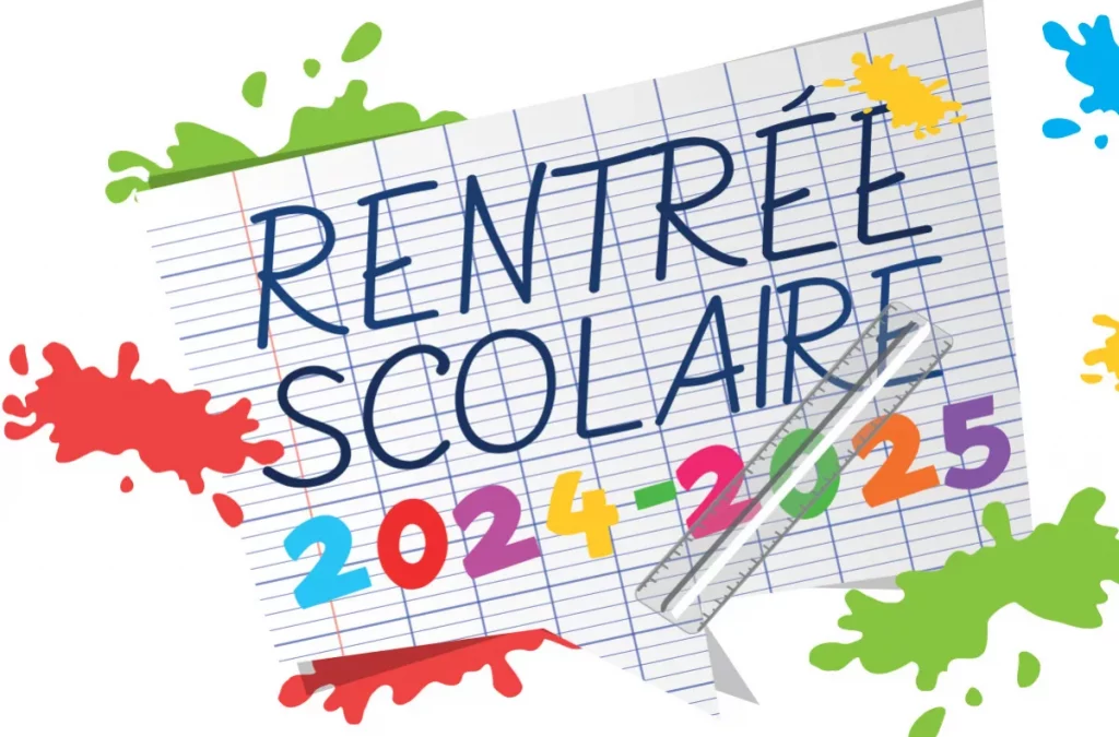 Rentrée scolaire 2024/2025