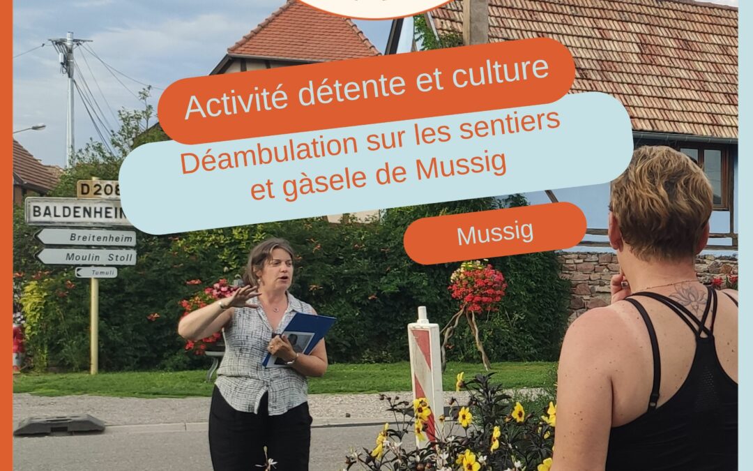 🌿 Balade découverte à Mussig – Juillet 🌿